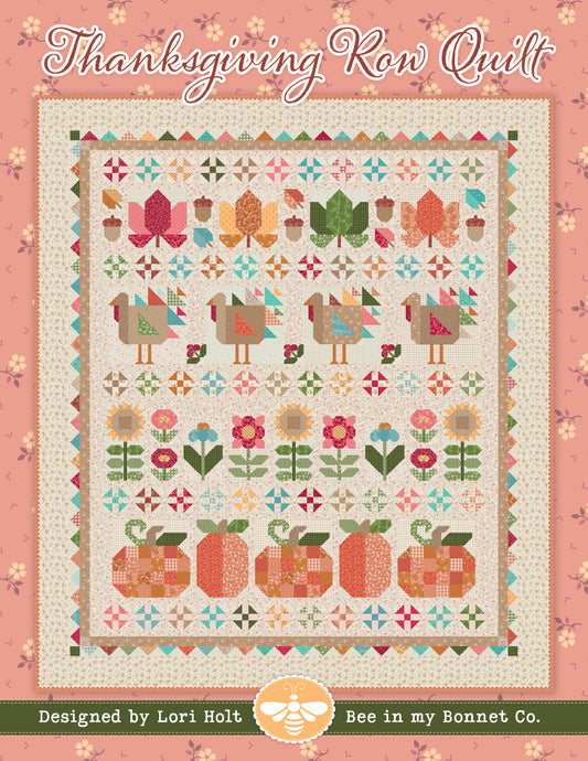 Thanksgiving Row Quilt Pattern by Lori Holt - featuring Baked with Love