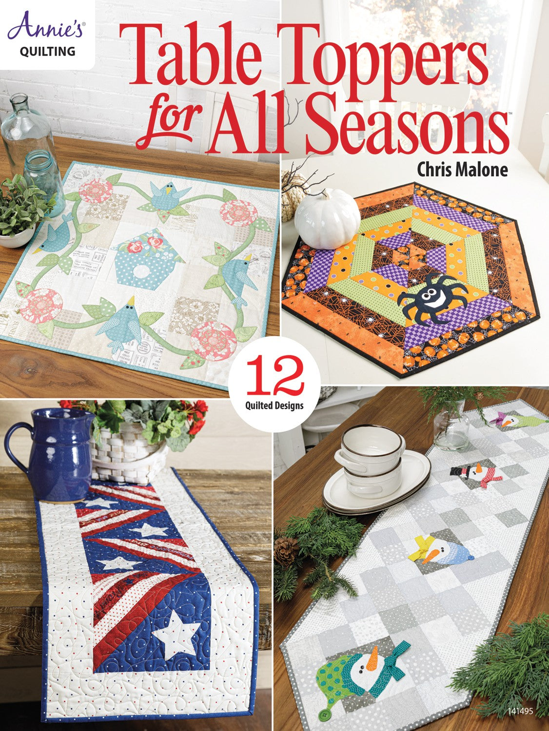 Table Toppers for All Seasons by Annie's Quilting