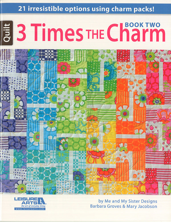 3 TIMES THE CHARM BOOK TWO BY ME AND MY SISTER DESIGNS