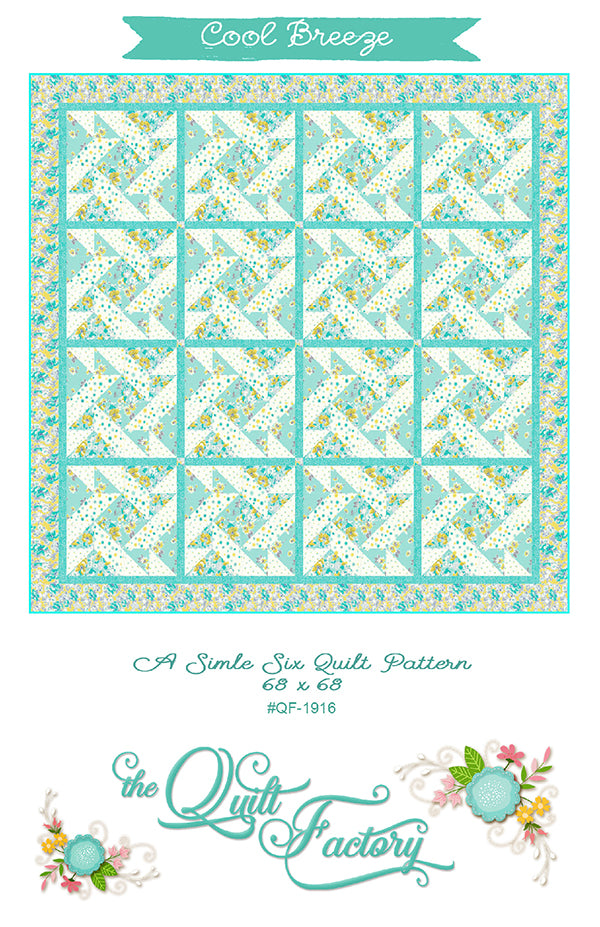 COOL BREEZE BY THE QUILT FACTORY - A SIMPLE 6 PATTERN