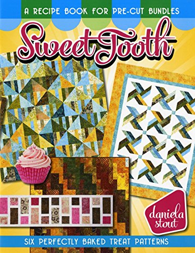 SWEET TOOTH - A RECIPE FOR PRE-CUT BUNDLES